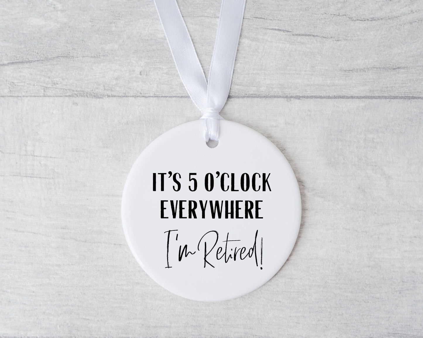 I'm Retired Ceramic Keepsake